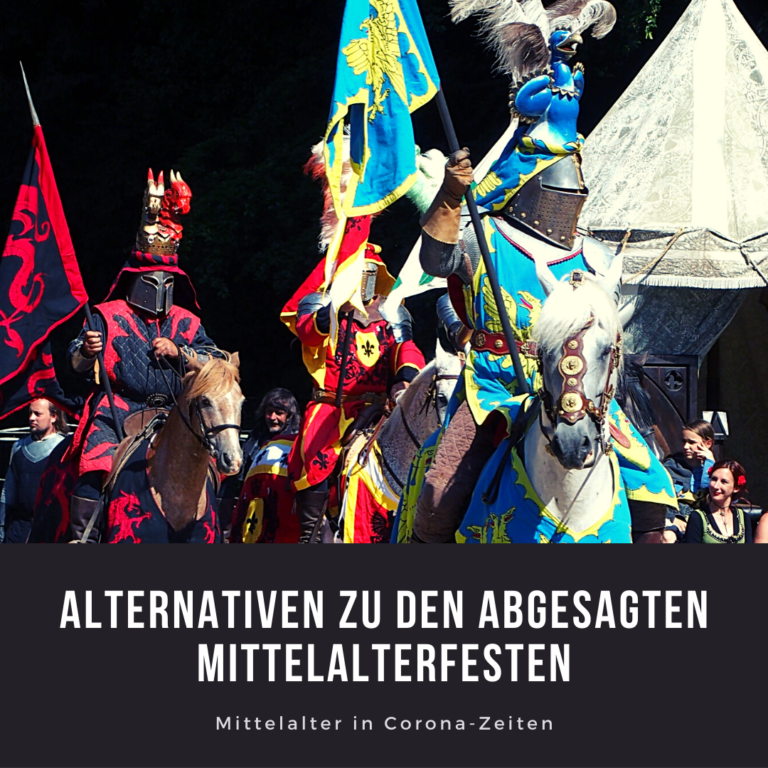 Alternativen zu den abgesagten Mittelalterfesten | Lili Vogel